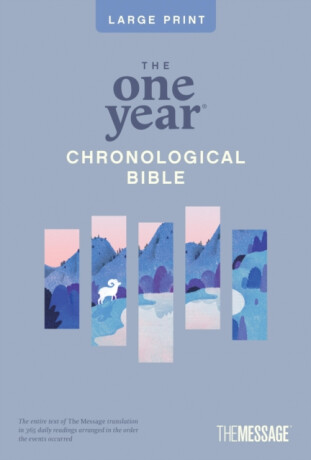 One Year Chronological Bible The Message, Large Print Thinline Edition  (Softcover) - Eugene H. Peterson
