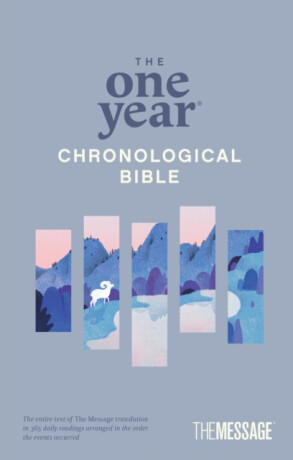 One Year Chronological Bible The Message (Softcover) - Eugene H. Peterson