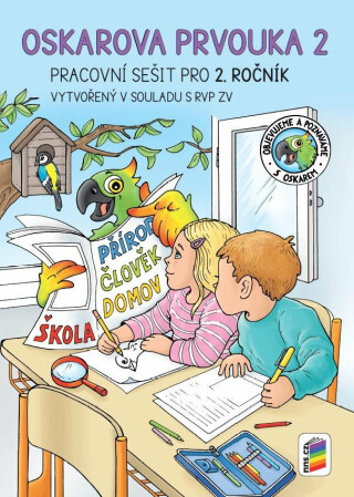 Oskarova prvouka 2 - barevný pracovní sešit (2A-94) - Zdeněk Brom,Miloš Novotný,Lenka Bičanová,Alena Bára Doležalová