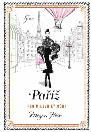 Paříž pro milovníky módy - Megan Hess