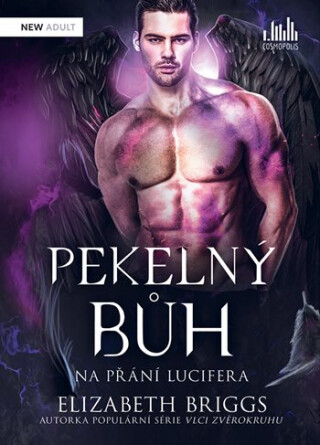 Pekelný bůh - Na přání Lucifera - Briggsová Elizabeth