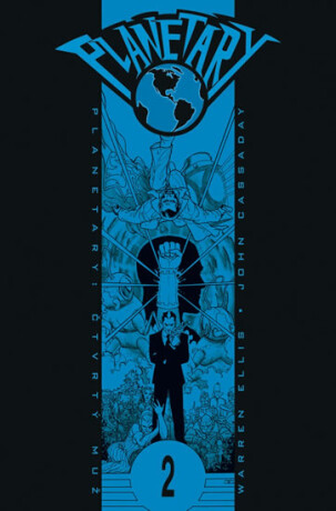 Planetary 2: Čtvrtý muž - Ellis Warren,John Cassaday