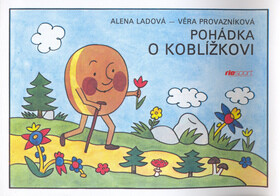 Pohádka o koblížkovi - omalovánka - Věra Provazníková,Alena Ladová