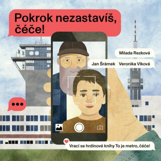Pokrok nezastavíš, čéče! - Milada Rezková,Jan Šrámek,Veronika Vlková