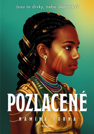 Pozlacené  - Namina Forna