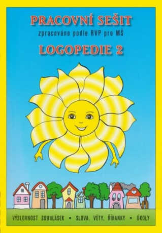 Pracovní sešit - Logopedie 2 - Jaroslava Fukanová