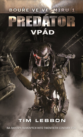 Predátor - Vpád - Tim Lebbon
