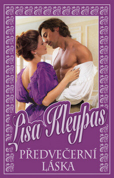 Předvečerní láska - Lisa Kleypas