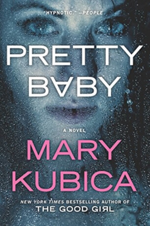 PRETTY BABY ORIGINAL/E - Mary Kubica
