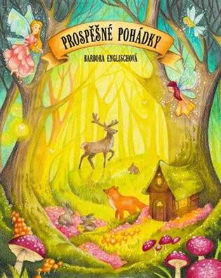 Prospěšné pohádky - Veronika Víchová,Barbora Englischová