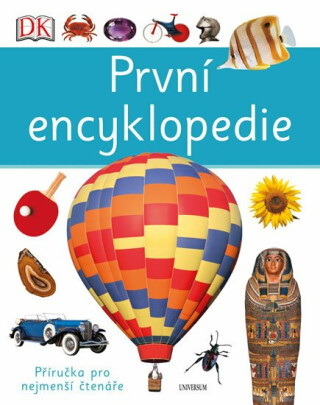 První encyklopedie - Anita Ganeriová,Chris Oxlade