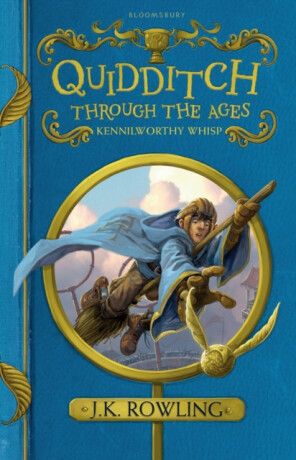 Quidditch Through the Ages - Joanne K. Rowlingová