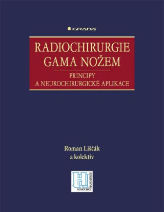Radiochirurgie gama nožem - Roman Liščák