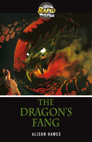 Rapid Plus 3B The Dragon's Fang - Alison Hawes