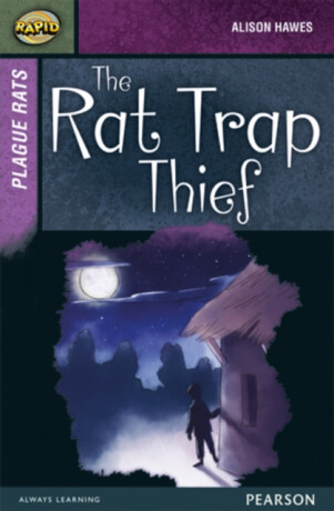 Rapid Stage 7 Set A: Plague Rats: The Rat Trap Thief - Celia Warren,Alison Hawes,Dee Reid