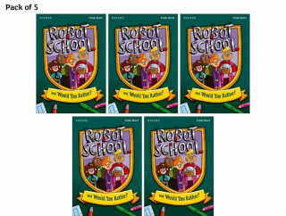 Read Write Inc. Fresh Start Readers: Book 8: Robot School & Would You Rather? - Pack of 5 - Lou Kuenzlerová,Adrian Bradbury