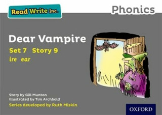 Read Write Inc. Phonics: Dear Vampire (Grey Set 7 Storybook 9) - Gill Munton