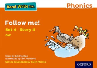 Read Write Inc. Phonics: Follow Me! (Orange Set 4 Storybook 4) - Gill Munton