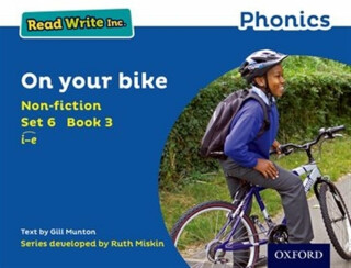 Read Write Inc. Phonics: On Your Bike (Blue Set 6 Non-fiction 3) - Gill Munton