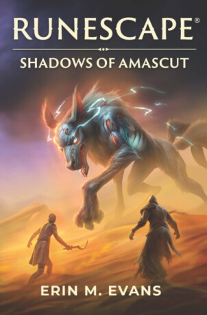 Runescape: Shadows of Amascut - Evans Erin M.
