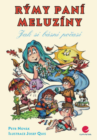 Rýmy paní Meluzíny - Petr Novak,Josef Quis