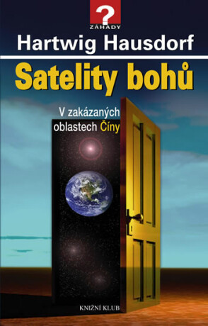Satelity bohů - Hartwig Hausdorf