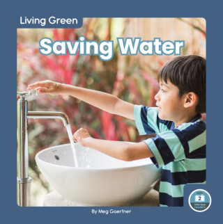 Saving Water - Meg Gaertner