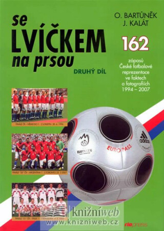Se Lvíčkem na prsou - 2. díl - Oldřich Bartůněk,Jaroslav Kalát