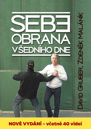 Sebeobrana všedního dne - David Gruber,Zdeněk Maláník