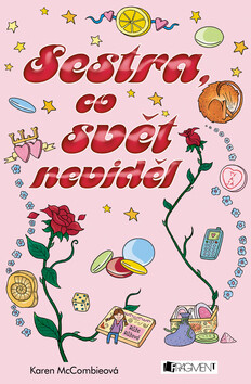 Sestra, co svět neviděl - Karen McCombieová,Spike Gerrell