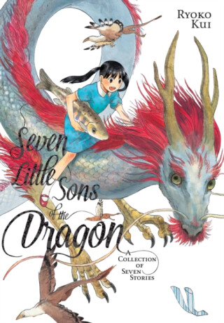 Seven Little Sons of the Dragon - Ryoko Kui,Abigail Blackman,Taylor Engel