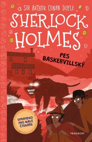 Sherlock Holmes: Pes baskervillský - Sir Arthur Conan Doyle,Stephanie Baudet