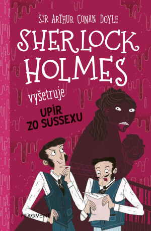 Sherlock Holmes vyšetruje 9: Upír zo Sussexu - Stephanie Baudet