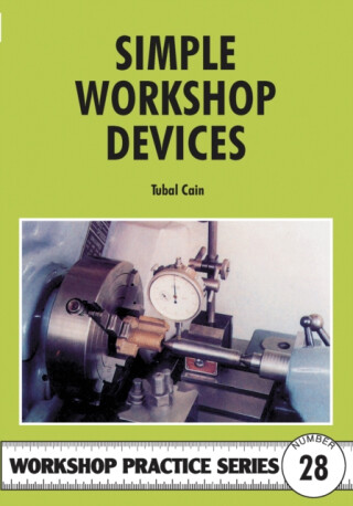 Simple Workshop Devices - Tubal Cain