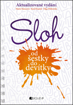 Sloh od šestky do devítky - ŽKV