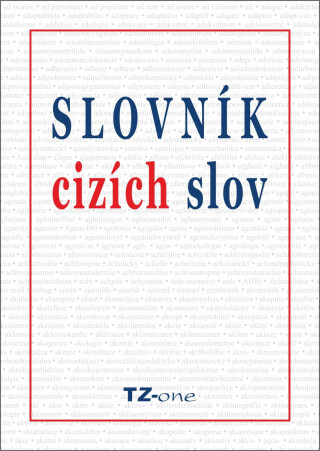 Slovník cizích slov -  kolektiv autorů TZ-one