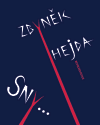 Sny... - Zbyněk Hejda,Viktor Karlík