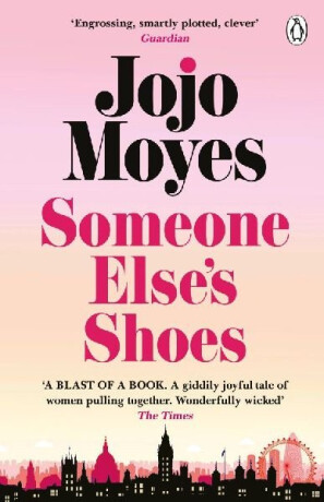Someone Else's Shoes - Jojo Moyes