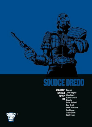 Soudce Dredd 3 - Sebrané soudní spisy - John Wagner,Brian Bolland