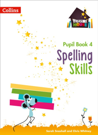 TREASURE HOUSE PB4 SPELLING - Sarah Snashall,Whitney Chris