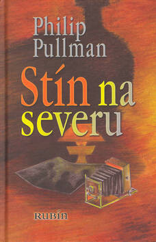 Stín na severu - Philip Pullman