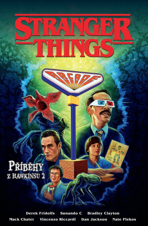 Stranger Things - Příběhy z Hawkinsu 2 - Derek Fridolfs