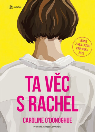 Ta věc s Rachel - Caroline O'Donoghue