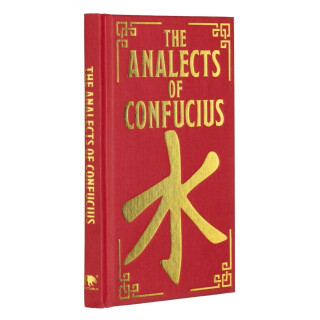 Analects of Confucius - Confucius
