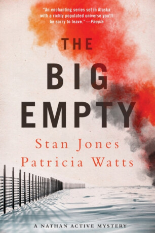 The Big Empty - Patricia Watts,Stan Jones