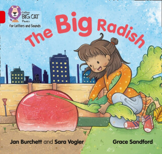 The Big Radish - Jan Burchett,Sara Vogler