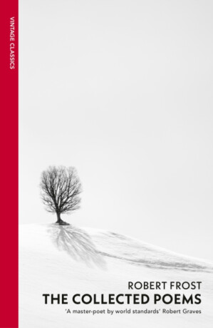 The Collected Poems - Robert Frost