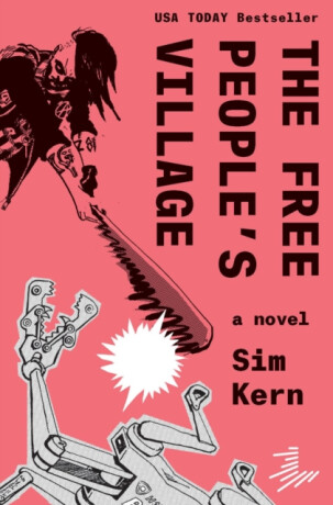 The Free Peopleâ€™s Village - Sim Kern