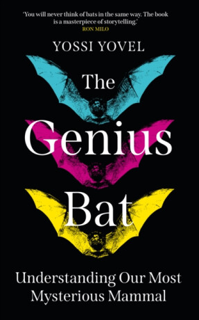 The Genius Bat - Yossi Yovel