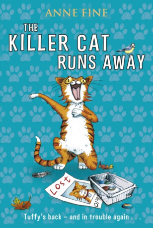 Killer Cat Runs Away - Fine Anne